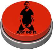 Just do it Button