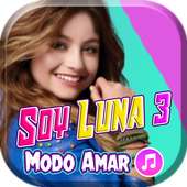 Modo Amar Musica - Soy Luna 3