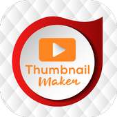 Thumbnail Maker  : Thumbnail Creator For Youtb on 9Apps