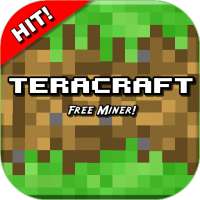 TeraCraft - Free Miner!