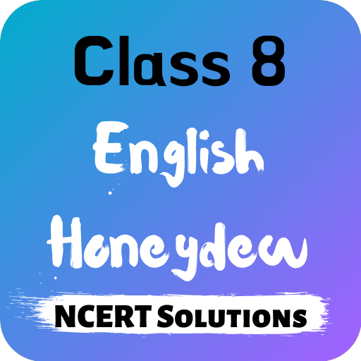 Class 8 English Honeydew NCERT Solutions Offline icon