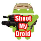 Shoot My Droid