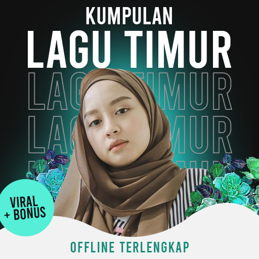 Kumpulan Lagu Timur Terlengkap Viral   Bonus icon