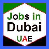 Jobs in Dubai : Latest Jobs in U.A.E