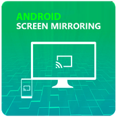 Screen Mirroring For Android icon