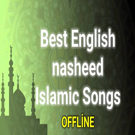 BEST ENGLİSH NASHEED-63 ISLAMIC SONGS-OFFLİNE icon