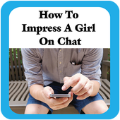 How to impress a girl by Chat icon