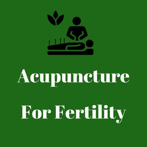 Acupuncture For Fertility Guide