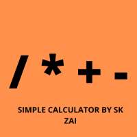Simple Calculator by SK Zai on 9Apps