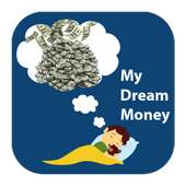 my dream money