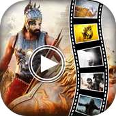 Bahubali 2 Video Movie Maker