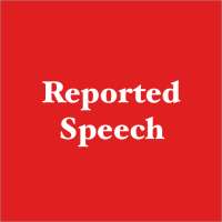 Reported Speech