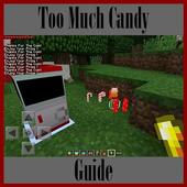 Guide for Too Much Candy icon