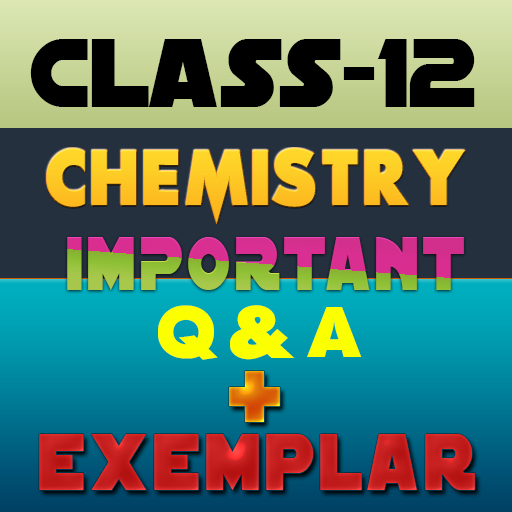 Class 12 Chemistry exemplar Solutions иконка