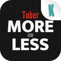 Tuber More or Less