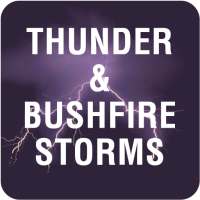 Thunder & Bushfire Storms on 9Apps