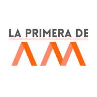La Primera de AM