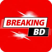 Breaking BD - Bangla Newspaper