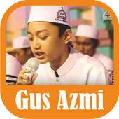 Kumpulan Lagu Sholawat Gus Azmi MP3 Merdu on 9Apps