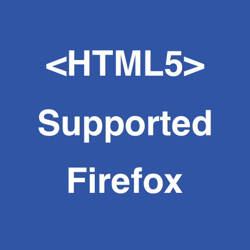 HTML5 Supported for Firefox -Check browser support icon