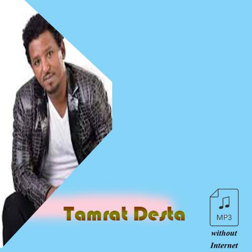 Tamrat Desta Top Songs Without Internet icon