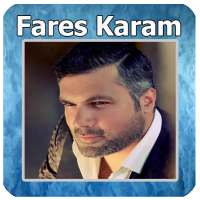 أغاني فارس كرم  mp3 fares karam‎ on 9Apps