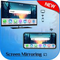 Screen Mirroring For All TV