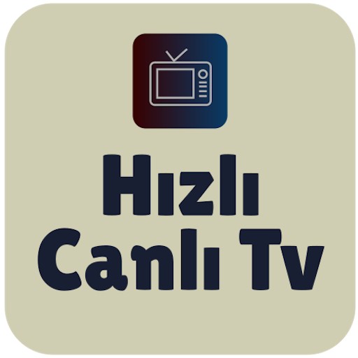 Hızlı Canlı TV - Canlı TV İzle icon