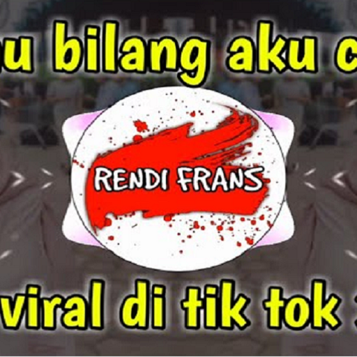 Dj Rendi Frans Kau Bilang Aku Config Tiktok 2021 icon