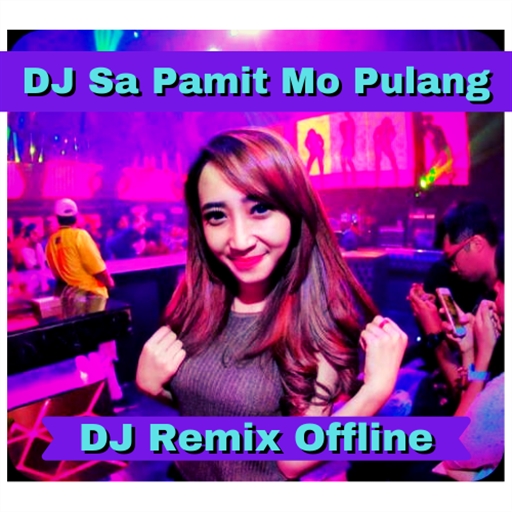 DJ Sa Pamit Mo Pulang DJ Tiktok Terbaru icon