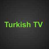 Turkish TV - Canlı  TV Live