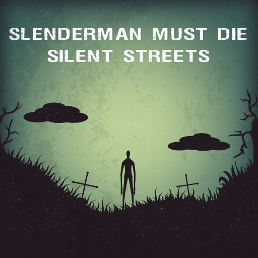 Slenderman Must Die: Chapter 4 - Silent Streets icon
