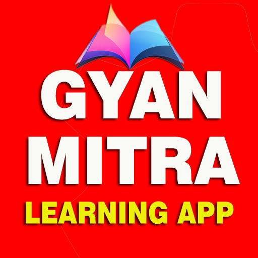GYAN MITRA : Learning App ज्ञान मित्र ऐप icon