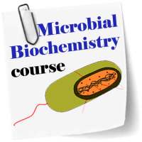 Microbial Biochemistry course on 9Apps