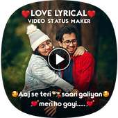 My Photo Love Lyrical Video Status Maker