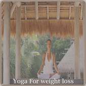 Yoga Exercise,Yoga weight loss,Wight loss exercise on 9Apps