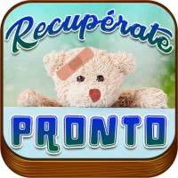 Recupérate pronto, te extraño