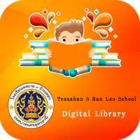 Thetsaban 3 Ban Lao School Digital Library on 9Apps