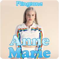 Anne - Marie  Ringtones Free