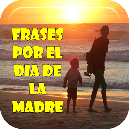 Frases para el Dia de la Madre icon