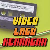 Video Lagu Kenangan