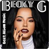 Becky G Best Album Music