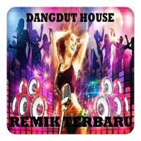 Dangdut House Remik Ter Baru