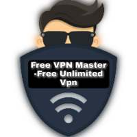 Free VPN Master- Free Unlimited Vpn