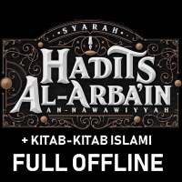 SYARAH HADITS ARBAIN NAWAWI SUNNAH SALAF ISLAM on 9Apps