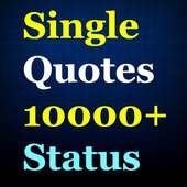 Single Quotes (10000+ Status) on 9Apps