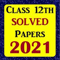 CBSE Class 12 Solved Papers 2021 (10 Year Papers) on 9Apps