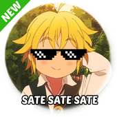 Meliodas Sate Sate Sate on 9Apps