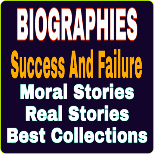 Biographies, Success Stories, Moral Stories icon