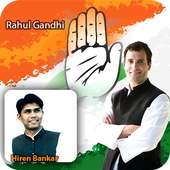 Rahul Gandhi Photo Frame Editor2019 Congress Photo